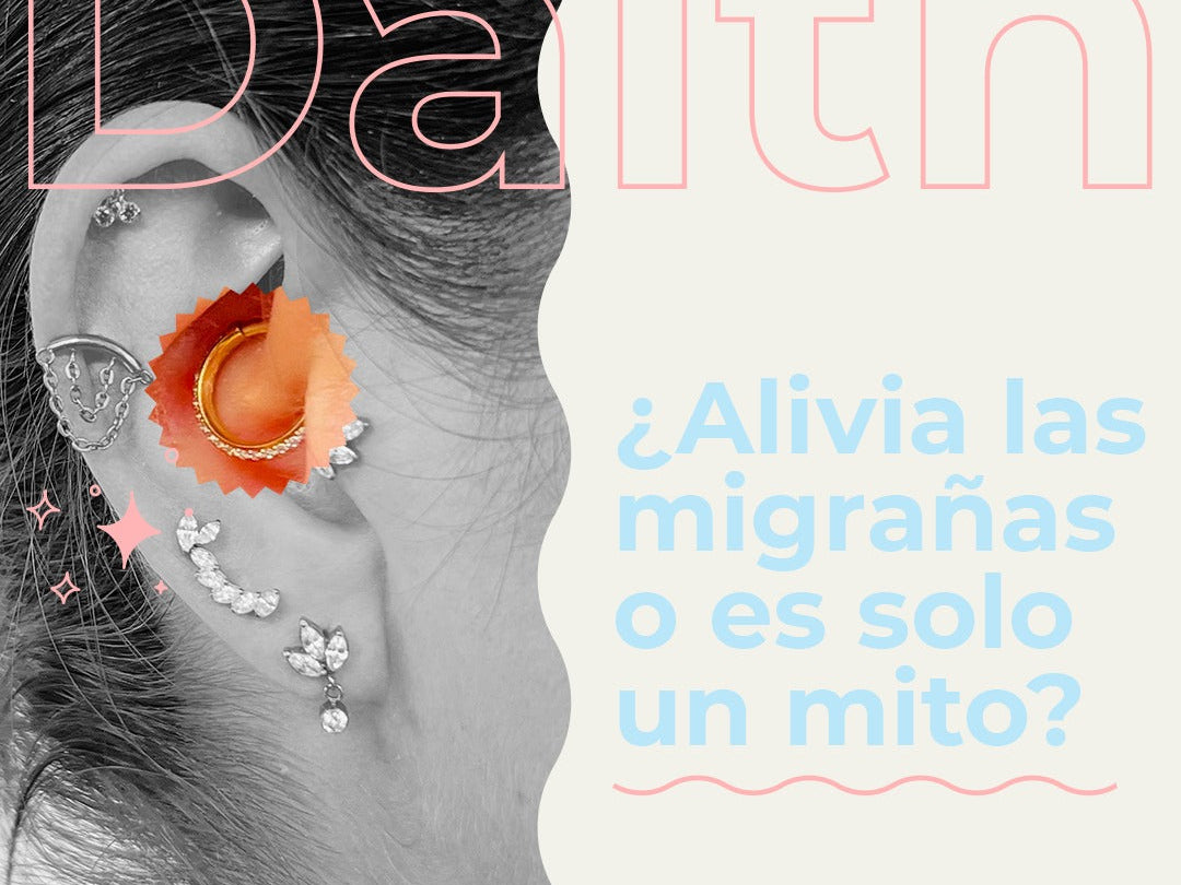 Piercing Daith: ¿ayuda con las migrañas o es un mito? Guía completa